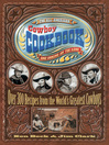 The All-American Cowboy Cookbook (eBook): Over 300 Recipes From the World's Greatest Cowboys